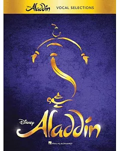 Aladdin: Broadway Musical: Vocal Selections