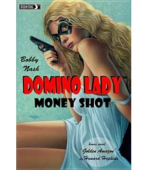 Domino Lady: Money Shot