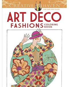 Art Deco Fashions Adult Coloring Book