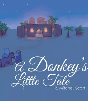 A Donkey’s Little Tale