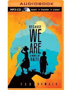 Because We Are: A Novel of Haiti