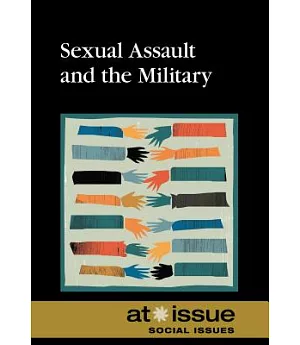 Sexual Assault and the Military