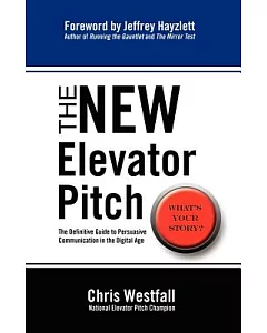 The New Elevator Pitch