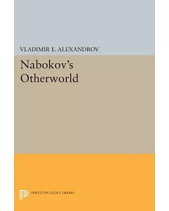 Nabokov’s Otherworld