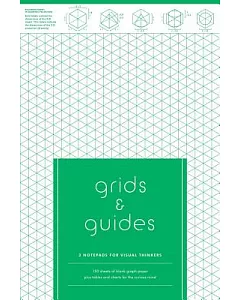 Grids & Guides Notepapers: 3 Notepads for Visual Thinkers