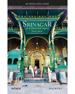 Srinagar: An Architectural Legacy