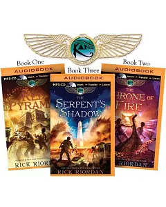 The Kane Chronicles: The Red Pyramid / the Throne of Fire / the Serpent’s Shadow