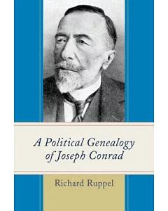 A Political Genealogy of Joseph Conrad