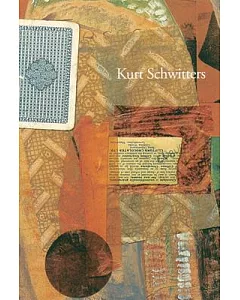 Kurt schwitters: Artist Philosopher