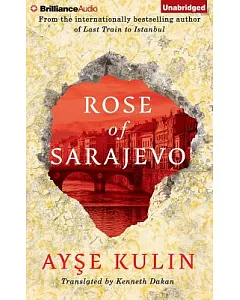 Rose of Sarajevo: Library Edition