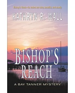Bishop’s Reach