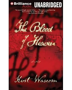 The Blood of Heaven: A Novel, Library Edition