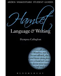 Hamlet: Language and Writing