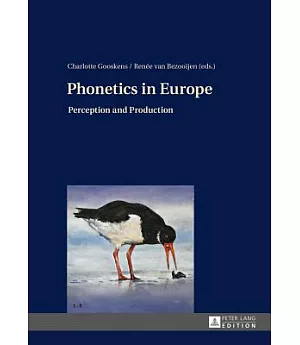 Phonetics in Europe: Perception and Production