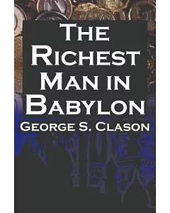 The Richest Man in Babylon