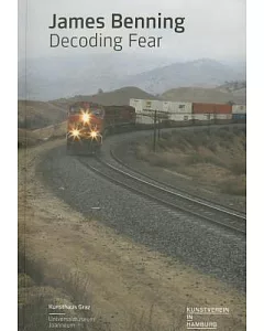James Benning: Decoding Fear