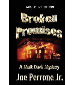 Broken Promises: A Matt Davis Mystery