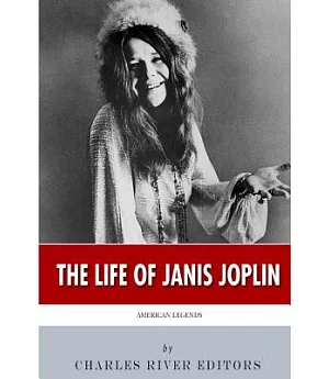 The Life of Janis Joplin