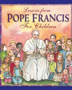 Lessons from Pope Francis for Children