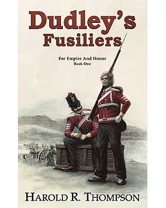 Dudley’s Fusiliers