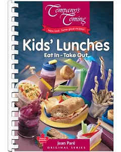 Kids’ Lunches: Eat in - Take Out