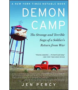 Demon Camp: The Strange and Terrible Saga of a Soldier’s Return from War