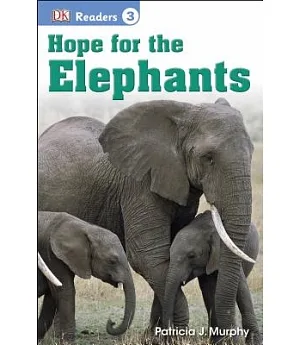 Hope for the Elephants