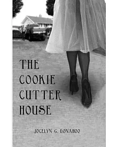 The Cookie Cutter House