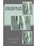 The Book of Topiary: 1904