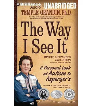 The Way I See It: A Personal Look at Autism & Asperger’s, With 14 New Articles