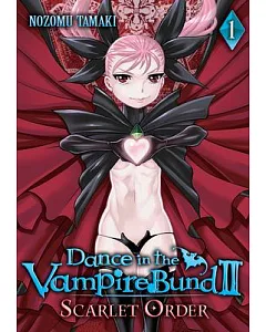 Dance in the Vampire Bund II Scarlet Order 1