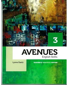Avenues 3 Skills: Teacher’s Edition