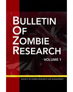 Bulletin of Zombie Research
