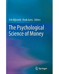 The Psychological Science of Money