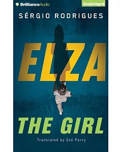 Elza: The Girl: Library Edition