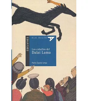 Los caballos del Dalai Lama / The Horses of the Dalai Lama