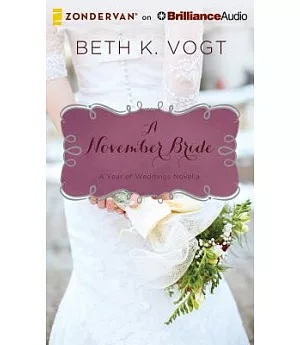 A November Bride: Library Edition