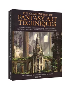 The Compendium Of Fantasy Art Techniques