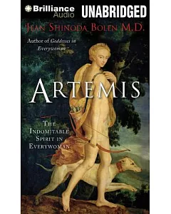 Artemis: The Indomitable Spirit in Everywoman: Library Edition