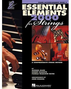 Essential Elements 2000 for Strings Book 2: Piano Accompaniment: A Comprehensive String Method