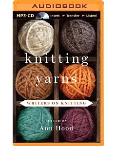 Knitting Yarns: Writers on Knitting