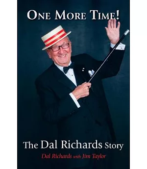 One More Time!: The Dal Richards Story