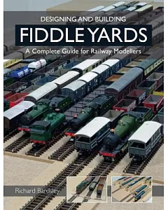 Designing and Building Fiddle Yards: A Complete Guide for Railway Modellers