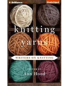 Knitting Yarns: Writers on Knitting