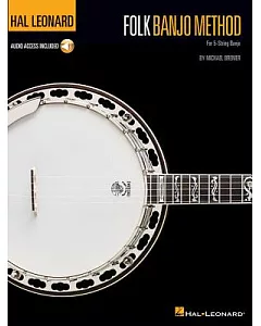 Folk Banjo Method: For 5-string Banjo