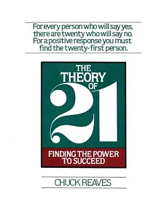 The Theory of Twenty One: Finding the Power to Succeed