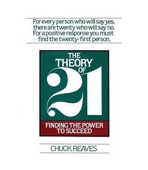 The Theory of Twenty One: Finding the Power to Succeed