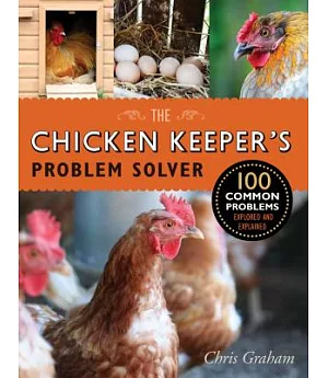 The Chicken Keeper’s Problem Solver
