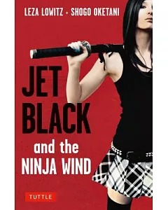 Jet Black and the Ninja Wind: British Edition