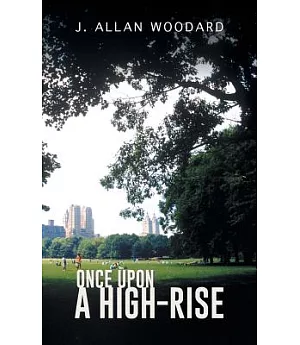 Once upon a High-rise